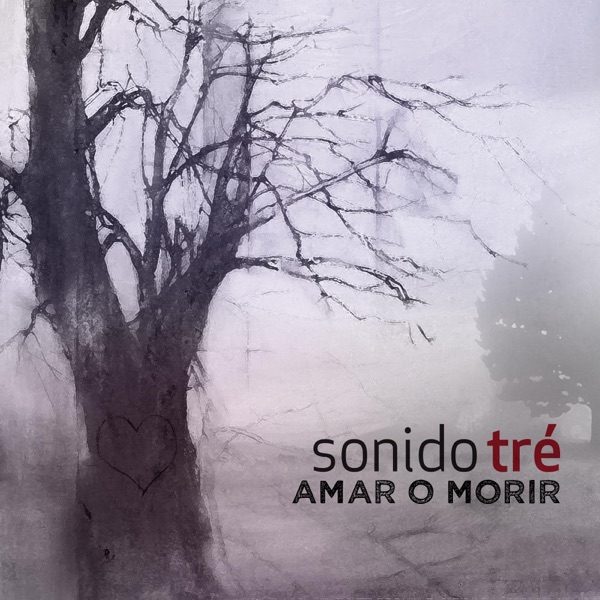 Amar o Morir — Sonido Tré single cover