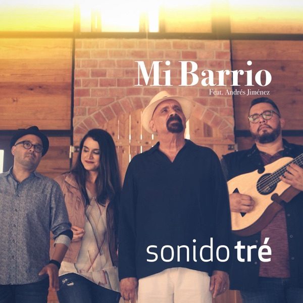 Mi Barrio — Sonido Tré single cover