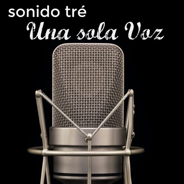 Una Sola Voz — Sonido Tré single cover